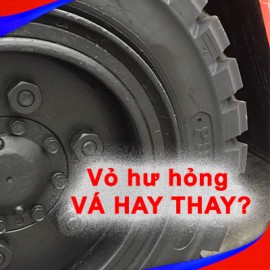 GIẢI PHÁP XỬ LÝ KHI VỎ XE NÂNG BỊ HƯ HỎNG: VÁ HAY THAY?